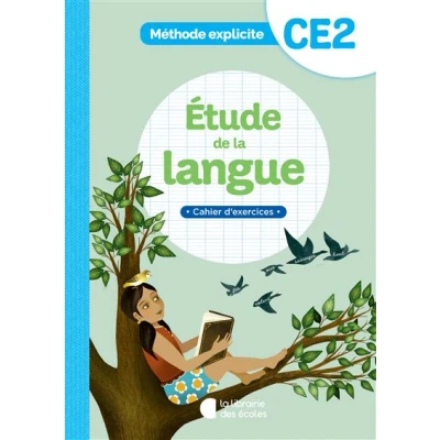 Image de Méthode explicite Etude de la langue CE2 (2022) Cahier d&#039;exercices