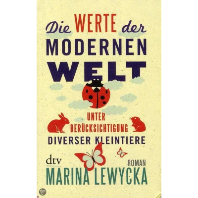 Afbeelding van Die Werte der modernen Welt unter Berücksichtigung diverser Kleintiere