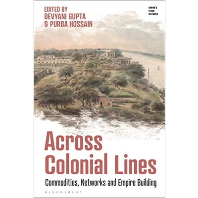 Afbeelding van Empire’s Other Histories Across Colonial Lines