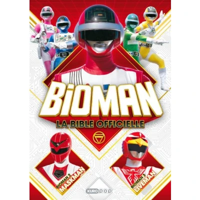 Image de Bioman, la bible officielle