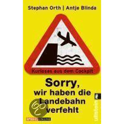 Afbeelding van »Sorry, wir haben die Landebahn verfehlt«
