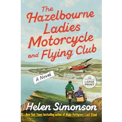 Afbeelding van The Hazelbourne Ladies Motorcycle and Flying Club