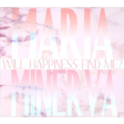 Afbeelding van Will Happiness Find Me?