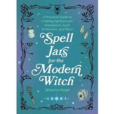 Afbeelding van Spell Jars for the Modern Witch