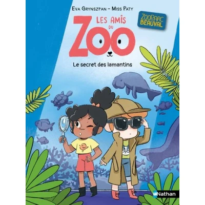 Image de Les amis du zoo Beauval Le secret lamantin