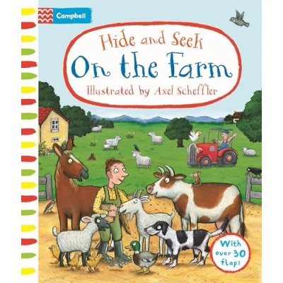 Afbeelding van Campbell Axel Scheffler23 Hide and Seek On the Farm