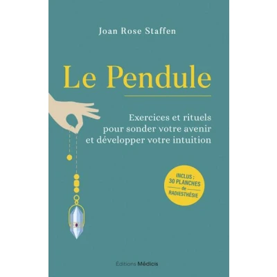 Image de Le Pendule Exercices et rituels pour sonder votre avenir développer intuition