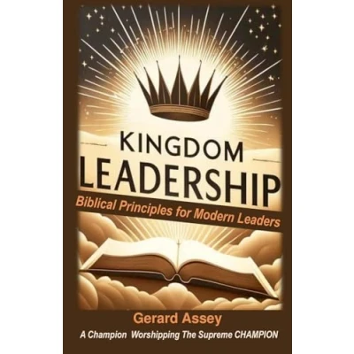 Afbeelding van Kingdom Leadership Biblical Principles for Modern Leaders