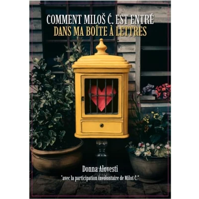 Image de Comment Milos C. est entré dans ma boîte à lettres