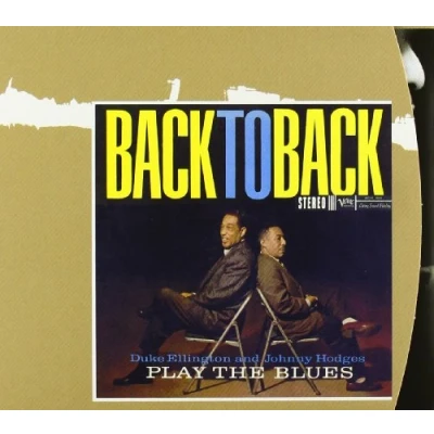 Afbeelding van Back To Back: Duke Ellington And Johnny Hodges Play the Blues