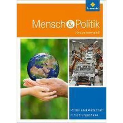 Afbeelding van Mensch und Politik. Schülerband. Einführungsphase. Sekundarstufe 2. Hessen Hamburg