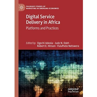 Afbeelding van Palgrave Studies of Marketing in Emerging Economies Digital Service Delivery Africa
