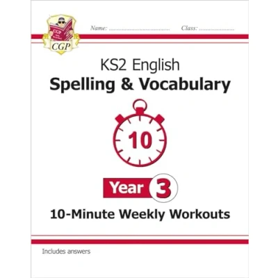 Afbeelding van New KS2 English 10 Minute Weekly Workouts: Spelling &amp; Vocabulary Year 3