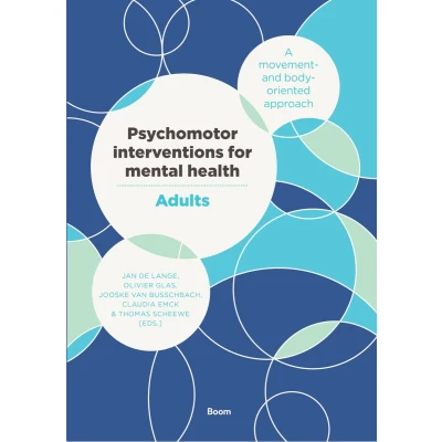 Afbeelding van Psychomotor interventions for mental health Adults