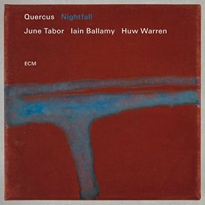 Afbeelding van June Tabor, Iain Ballamy, Huw Warren Quercus Nightfall (CD)