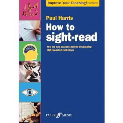Afbeelding van Improve your teaching How to sight read