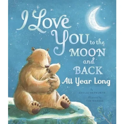Afbeelding van I Love You to the Moon and Back All Year Long