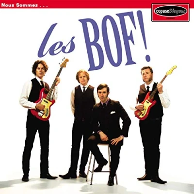 Afbeelding van Les Bof! Nous Sommes (LP)