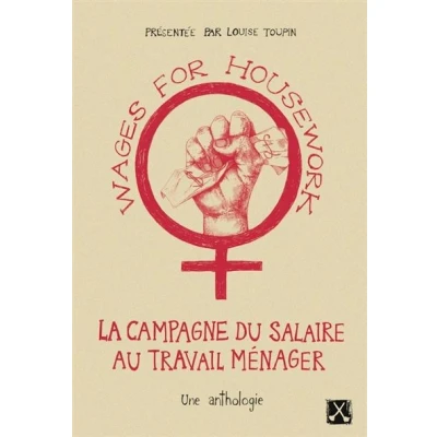 Afbeelding van WAGES FOR HOUSEWORK LA CAMPAGNE DU SALAIRE AU TRAVAIL MENAG