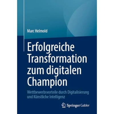 Afbeelding van Erfolgreiche Transformation zum digitalen Champion