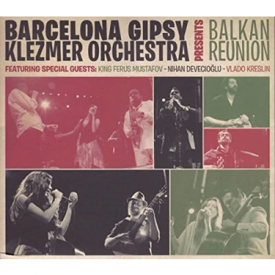 Afbeelding van Barcelona Gipsy Klezmer Orchestra Balkan Reunion (CD)