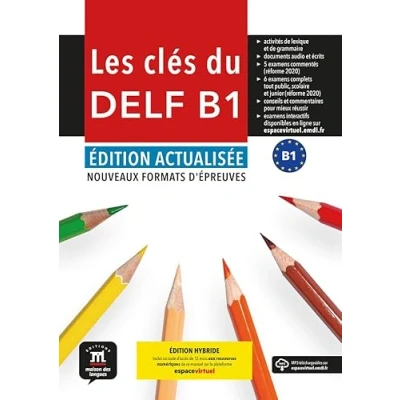 Afbeelding van Les clés du DELF B1 Édition actualisée hybride Livre de l’élève