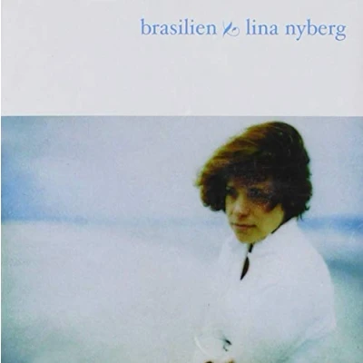 Afbeelding van Lina Nyberg Brasilien (CD)
