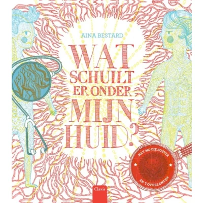 Afbeelding van Wat schuilt er onder mijn huid?