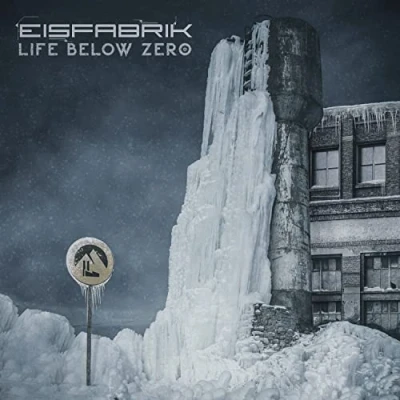Afbeelding van Eisfabrik Life Below Zero (2 LPs)
