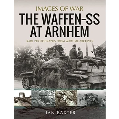 Afbeelding van The Waffen SS at Arnhem