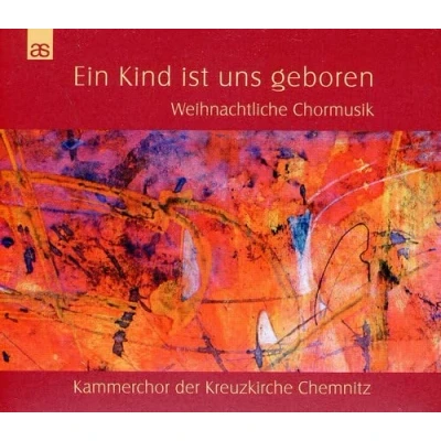 Afbeelding van Ein Kind Ist Uns Geboren