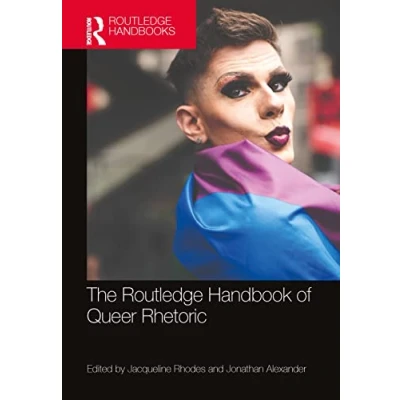 Afbeelding van Routledge Handbooks in Communication Studies The Handbook of Queer Rhetoric