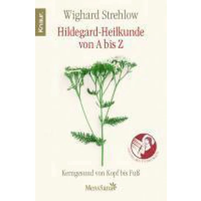 Afbeelding van Hildegard Heilkunde von A Z