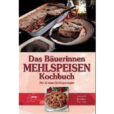 Afbeelding van Das Bäuerinnen Mehlspeisen Kochbuch