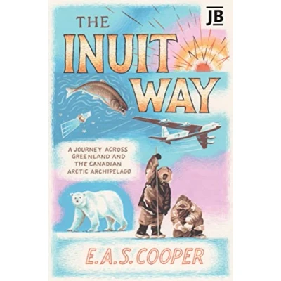 Afbeelding van Bradt The Inuit Way