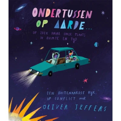 Afbeelding van Ondertussen op aarde...