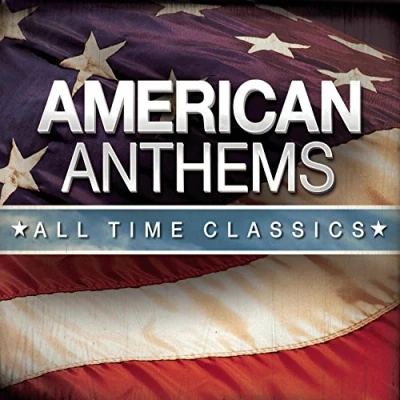 Afbeelding van American Anthems All Time Classics