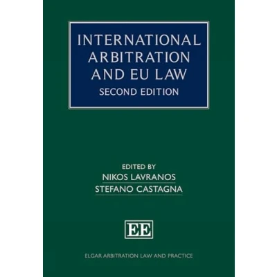Afbeelding van Elgar Arbitration Law and Practice series International EU