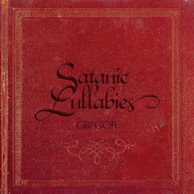 Afbeelding van Gregor Satanic Lullabies (LP)