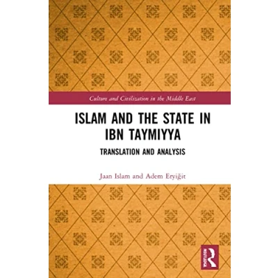 Afbeelding van Culture and Civilization in the Middle East Islam State Ibn Taymiyya