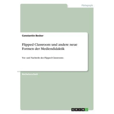 Afbeelding van Flipped Classroom und andere neue Formen der Mediendidaktik