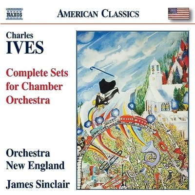 Afbeelding van Orchestra New England, James Sinclair Ives: Complete Sets For Chamber (CD)