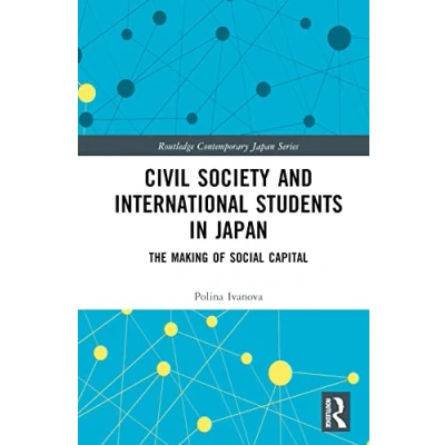 Afbeelding van Routledge Contemporary Japan Series Civil Society and International Students in
