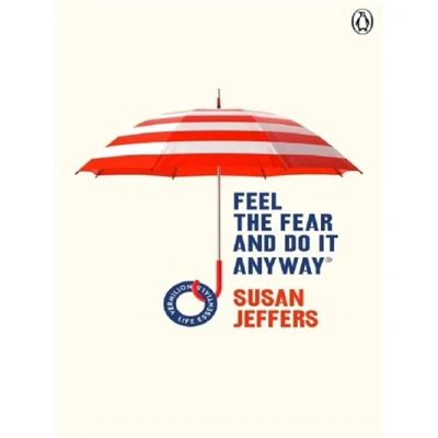 Image de Feel The Fear And Do It Anyway