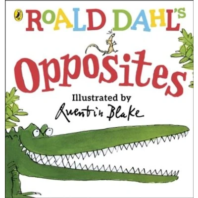 Image de Roald Dahl&#039;s Opposites