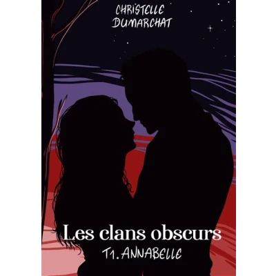 Image de Annabelle : Les clans obscurs, tome 1