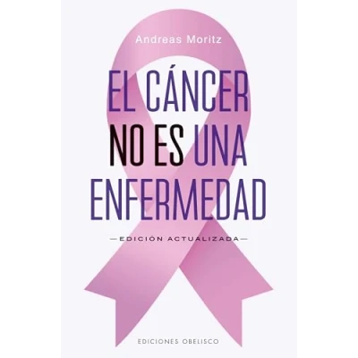 Afbeelding van El cáncer no es una enfermedad