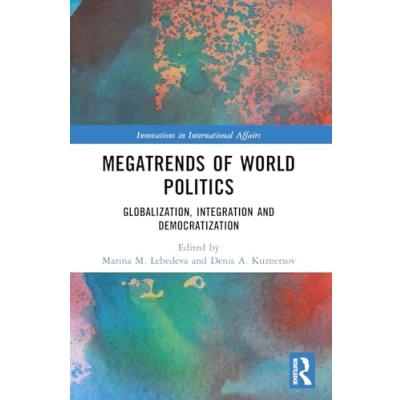 Afbeelding van Innovations in International Affairs Megatrends of World Politics