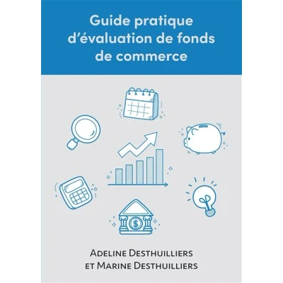 Image de Guide pratique d&#039;évaluation de fonds commerce