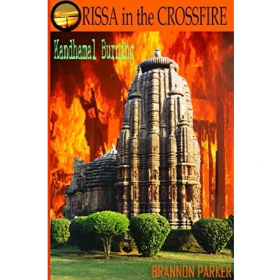 Afbeelding van ORISSA in the CROSSFIRE Kandhamal Burning
